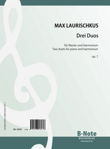 Laurischkus: Three duets for piano and harmonium op.7