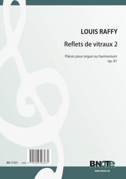 Raffy: Reflets de vitraux for organ or harmonium op.81 Vol. 2