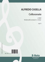 Casella: Sonate c-Moll für Cello und Klavier op.6 Casella: Sonate c-Moll für Cello und Klavier op.6