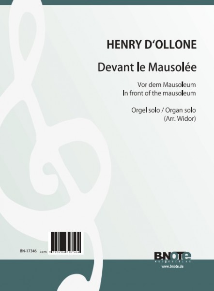 d&#039;Ollone: Devant le mausolée - Poème symphonique für Orgel (Arr. Widor)