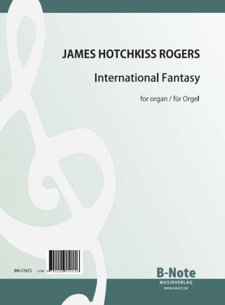 Rogers: International Fantasy (on seven Anthems) for organ