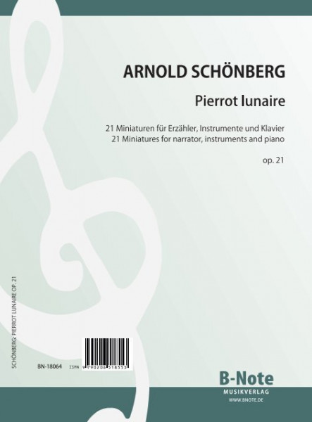 Schönberg: Pierrot lunaire für Stimme, Instrumente und Klavier op.21 (Klavierpartitur)