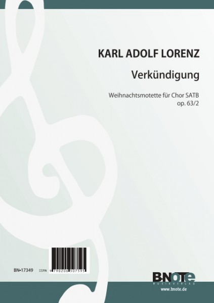 Lorenz: Verkündigung – Motet de Noël pour choeur SATB op. 62/3