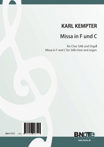 Kempter: Missa in F und C für Chor SAB und Orgel