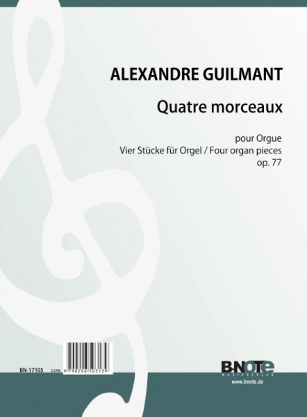 Guilmant: Four organ pieces op.77