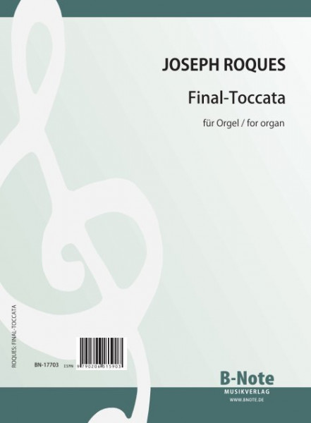 Roques: Final-Toccata pour Grand Orgue
