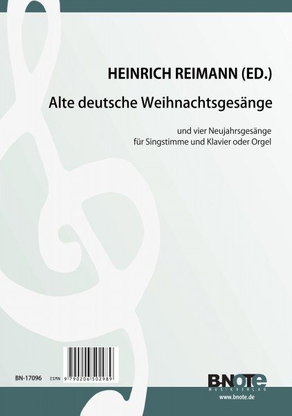 Reimann: Chansons anciens allemands de Noël pour chant et piano (orgue)