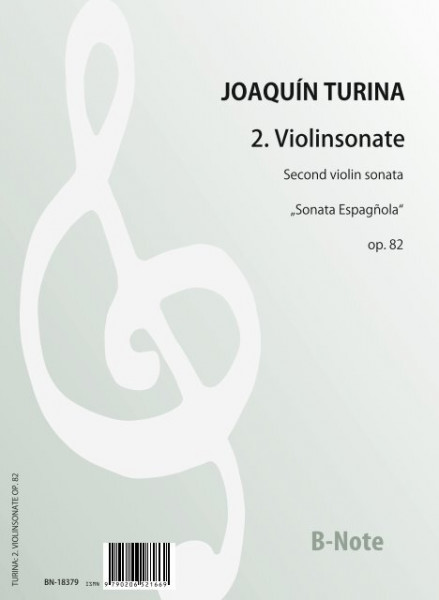 Turina: 2me sonate pour violon et piano „Sonata Española“ op.82