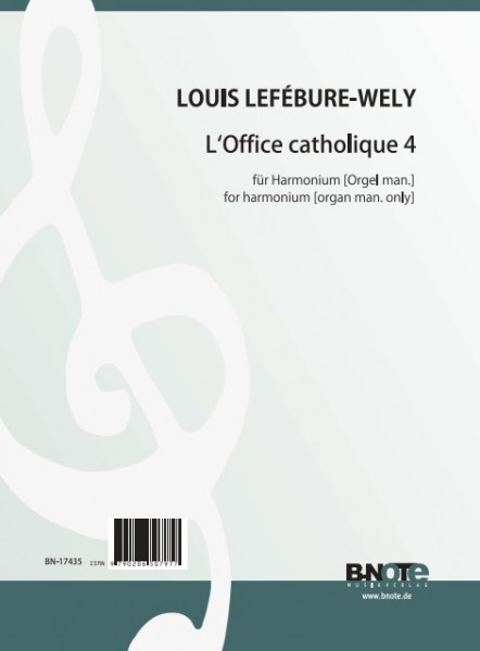 Lefébure-Wely: L’Office catholique 4 for harmonium or organ (manuals) op.148 (New edition)
