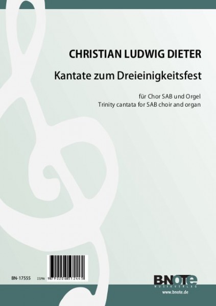 Dieter: Trinity cantata for SAB choir and organ