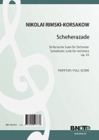 Rimski-Korsakow: Sheherazade – Symphonic suite for orchestra op.35 Rimski-Korsakow: Sheherazade – Symphonic suite for orchestra op.35