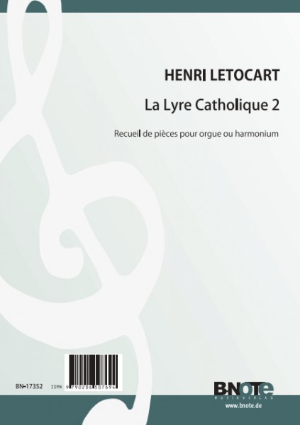 Letocart: La Lyre Catholique 2 - Stücke für Orgel oder Harmonium