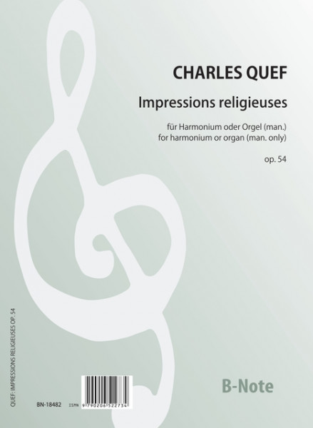 Quef: Impressions religieuses für Harmonium (Orgel man.) op.54