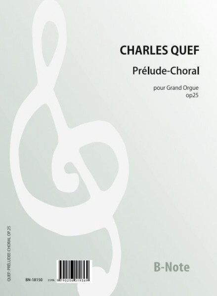 Quef: Prélude-Choral pour Grand Orgue op.25