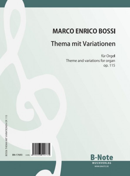 Bossi: Thème et variations pour orgue op.115