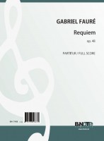 Fauré: Requiem for soloists, choir and orchestra op.48 (full score) Fauré: Requiem for soloists, choir and orchestra op.48 (full score)