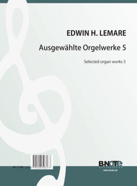 Lemare: Ausgewählte Orgelwerke 5