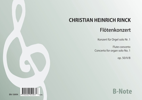 Rinck: Flute concerto (1st concerto for organ solo) op.50/V/8