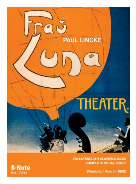 Lincke: Frau Luna (Vocal score, version 1929)