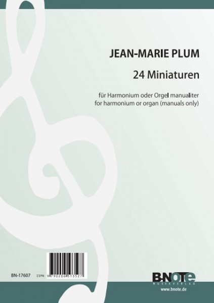 Plum: 24 Miniaturen für Orgel manualiter oder Harmonium op.23