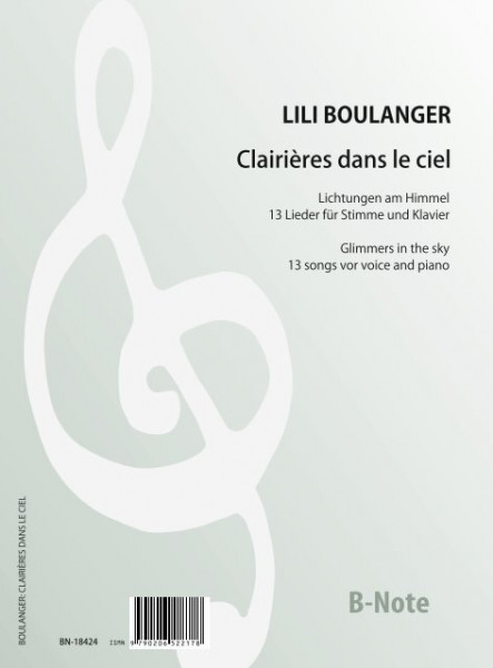 Boulanger: Clairières dans le ciel - 13 Lieder für Stimme und Klavier