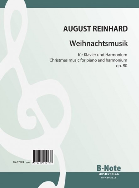 Reinhard: Fantasie über beliebte Weihnachtslieder für Klavier und Harmonium (2 Klav.) op.80