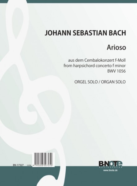 Bach: Arioso de la concerto pour clavecin BWV 1056 (Arr. orgue seul)