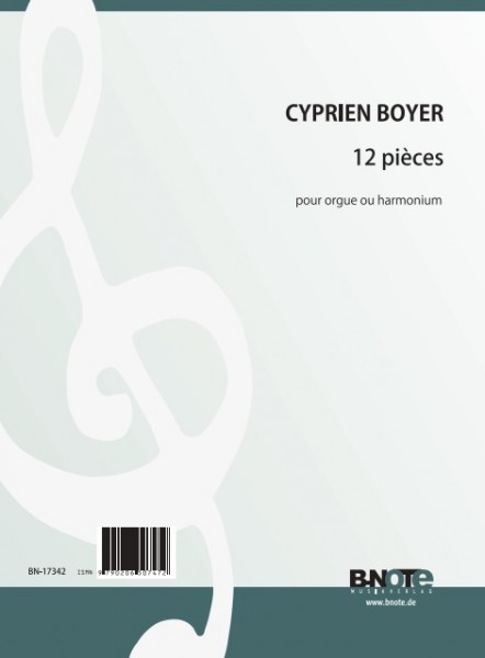 Boyer: 12 pièces pour orgue ou harmonium