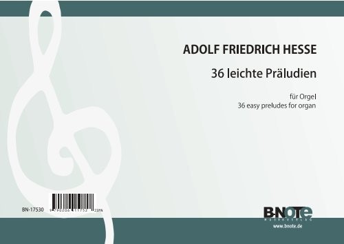 Hesse: 36 leichte Präludien für Orgel