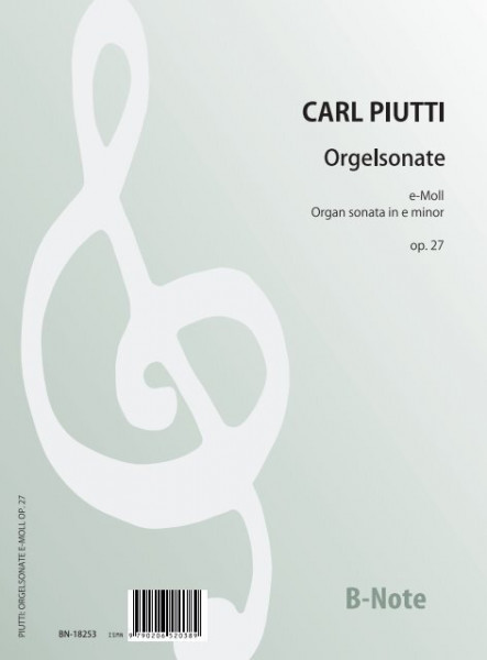 Piutti: Sonate pour orgue en mi mineur op.27