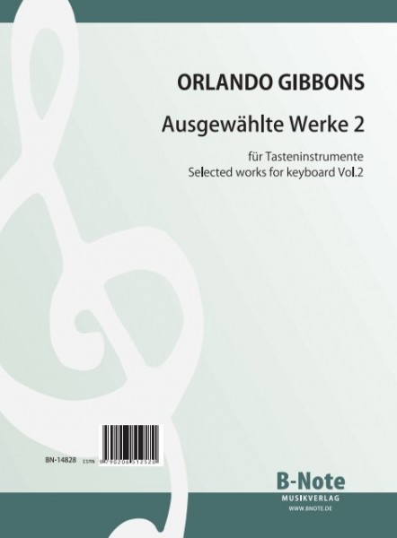 Gibbons: Oeuvres pour claviers 2