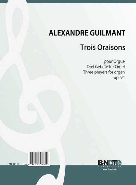 Guilmant: Trois Oraisons (Three prayers) for organ op.94