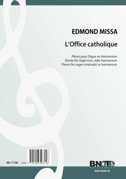 Missa: L’Office catholique – 46 pieces for organ or harmonium