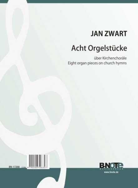 Zwart: Huit pieces pour orgue sur des chorales d’eglise