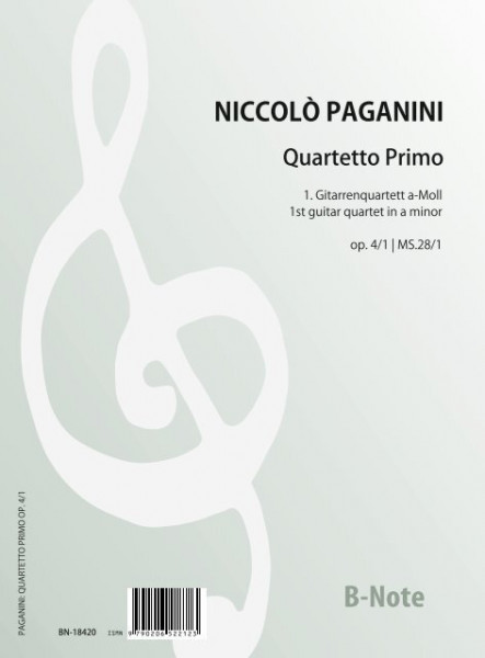 Paganini: Quartetto primo - Premiere quatuor pour guitare et trio à cordes op.4/1 | MS.28/1