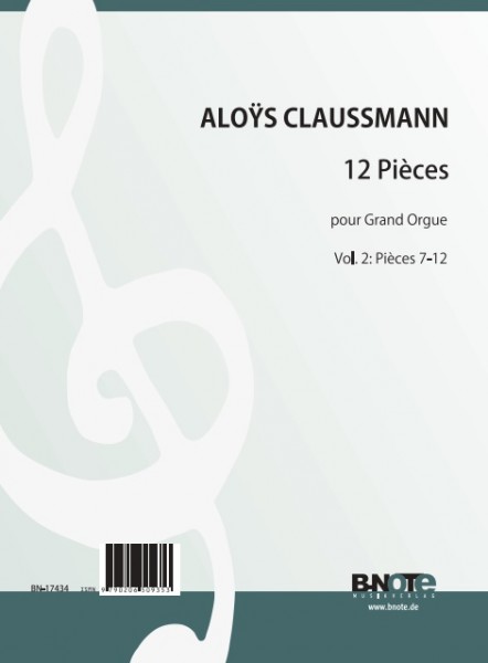 Claussmann: 12 Pièces pour Grand Orgue Tome 2