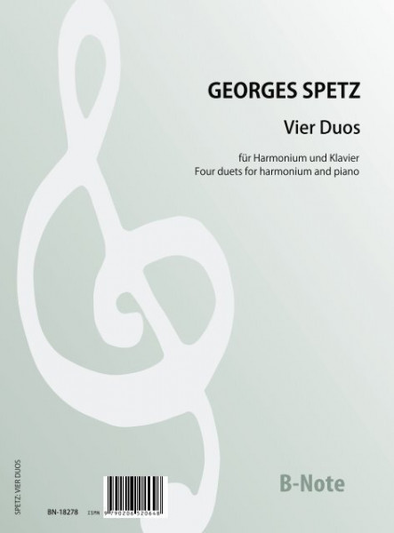 Spetz: Vier Duos für Harmonium und Klavier