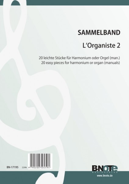 L’Organiste 2 - 20 leichte Stücke für Harmonium oder Orgel