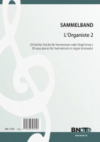Diverse: L’Organiste 2 - 20 pièces faciles pour harmonium ou orgue Diverse: L’Organiste 2 - 20 pièces faciles pour harmonium ou orgue