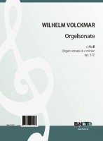 Volckmar: Orgelsonate c-Moll op.372 Volckmar: Orgelsonate c-Moll op.372