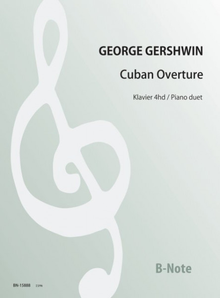 Gershwin: Cuban Overture (Arr. Klavier 4hd)