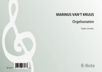 Kruijs: Vier Orgelsonaten Kruijs: Vier Orgelsonaten