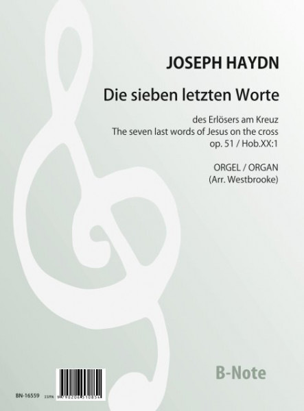 Haydn: Les sept dernières paroles du Christ en croix op.51 (arr. orgue)