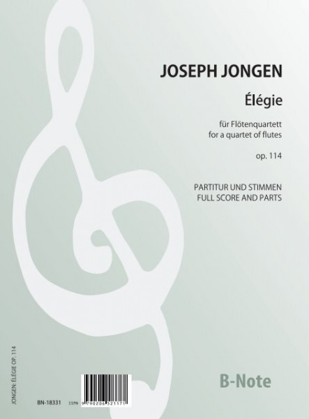 Jongen: Élégie for a quartet of flutes op.114