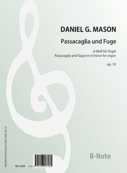 Mason: Passacaglia et fugue pour orgue op.10