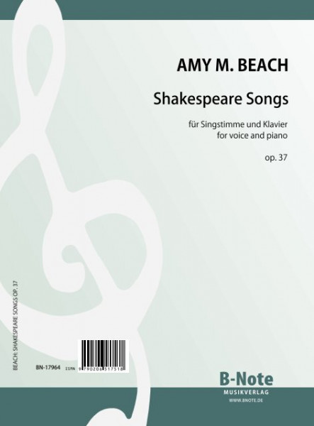 Beach: Shakespeare Songs für Singstimme und Klavier op.37