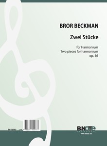 Beckman: Deux pièces pour harmonium op.16
