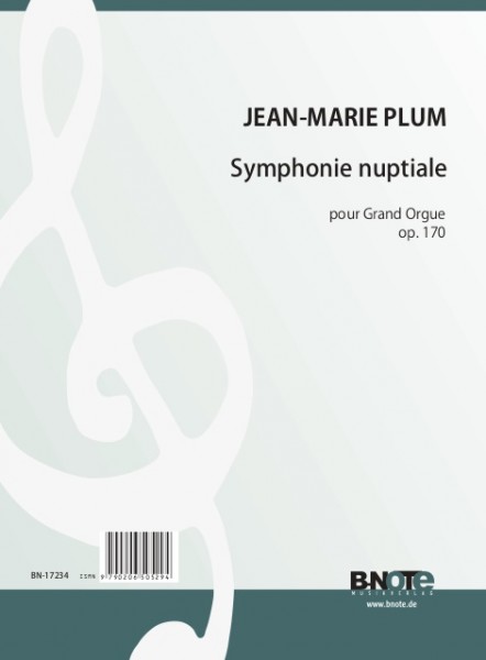 Plum: Symphonie nuptiale pour orgue op. 170