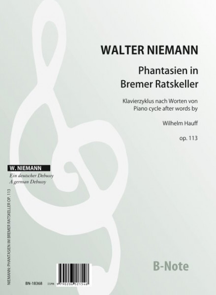 Niemann: Phantasien im Bremer Ratskeller für Klavier op.113