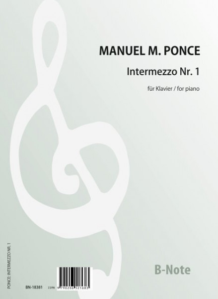 Ponce: Intermezzo Nr.1 for piano